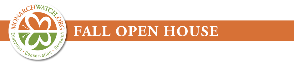 Monarch Watch Fall Open House